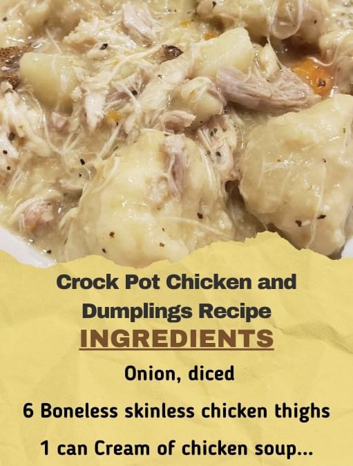 Crock Pot Chicken and Dumplings – Grandma's Cooking Recipes